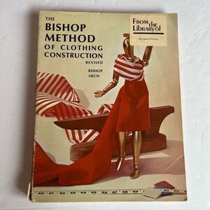 The Bishop Method of Clothing Construction 1966 Bishop & Arch Sewing Vtg PB Book